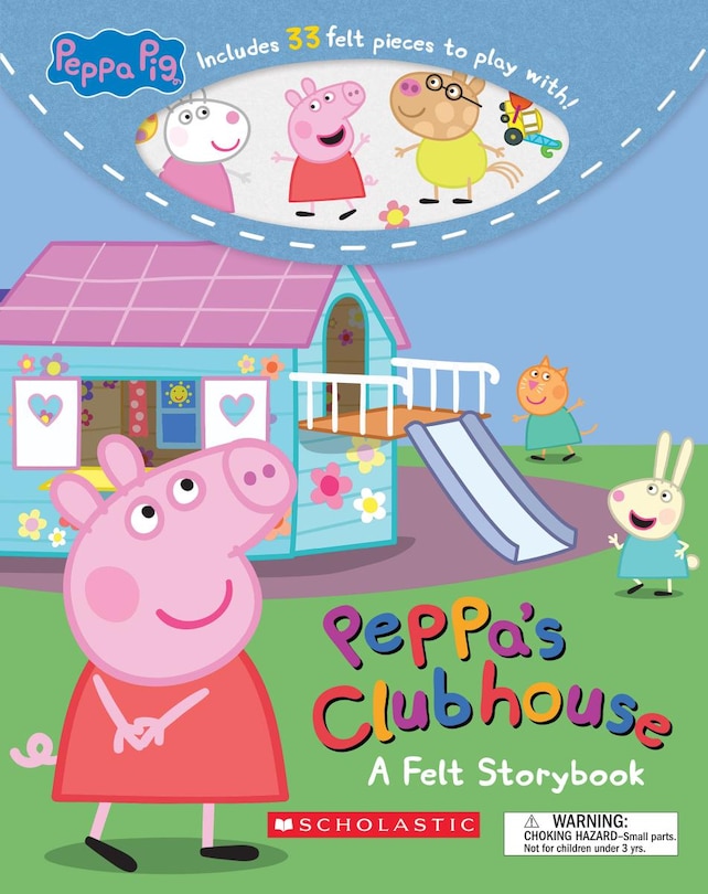 Front cover_Peppa's Clubhouse: A Felt Storybook (Peppa Pig) (Media tie-in)