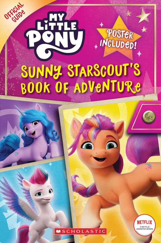 Front cover_Sunny Starscout's Book of Adventure (My Little Pony Official Guide) (Media tie-in)