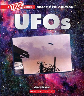 Front cover_UFOs (A True Book: Space Exploration)