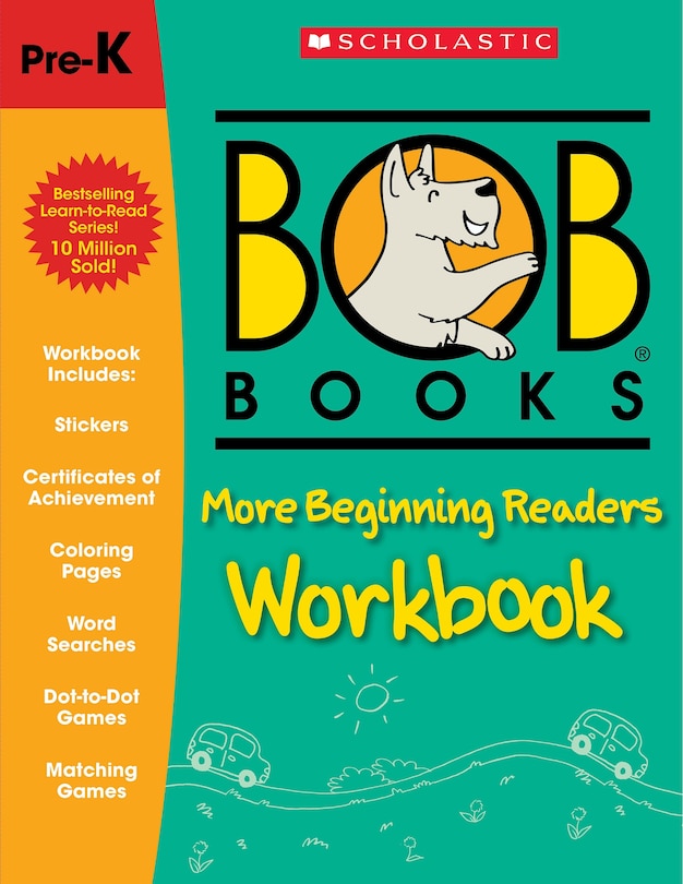 Front cover_Bob Books - More Beginning Readers Workbook | Phonics, Writing Practice, Stickers, Ages 4 And Up, Kindergarten, First Grade (stage 1: Starting To Read)