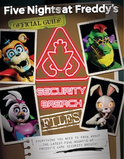 Couverture_The Security Breach Files: An Afk Book (five Nights At Freddy's)