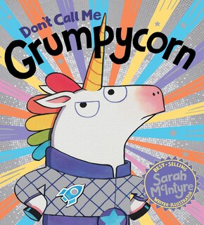 Front cover_Don't Call Me Grumpycorn