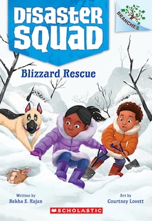 Couverture_Blizzard Rescue: A Branches Book (Disaster Squad #3)