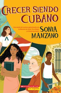 Front cover_Crecer siendo cubano (Coming Up Cuban)