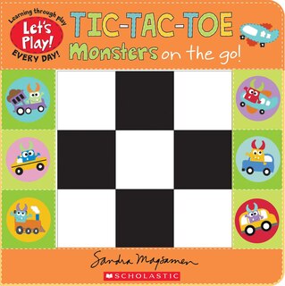 Front cover_Tic-Tac-Toe: Monsters on the Go (A Let's Play! Board Book)