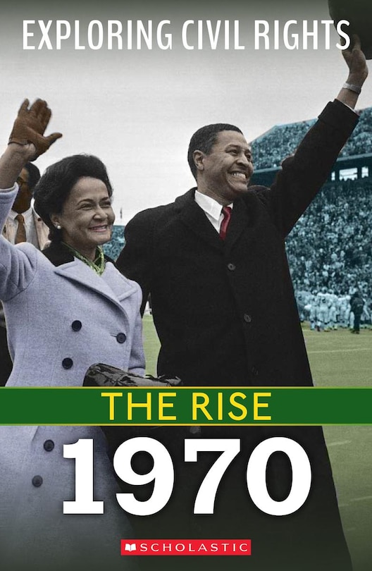 Couverture_1970 (Exploring Civil Rights: The Rise)