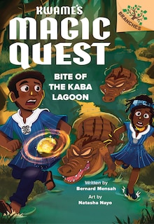 Front cover_Bite of the Kaba Lagoon: A Branches Book (Kwame's Magic Quest #3)