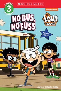 Front cover_The Loud House: NO BUS, NO FUSS