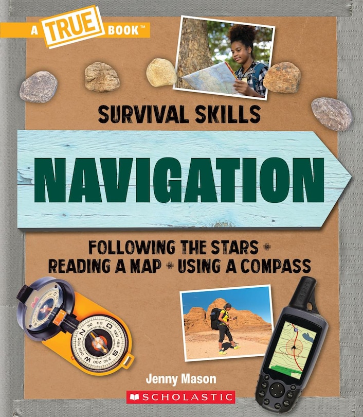 Front cover_Navigation (A True Book: Survival Skills)