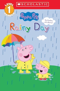 Front cover_Rainy Day (Peppa Pig: Scholastic Reader, Level 1) (Media tie-in)