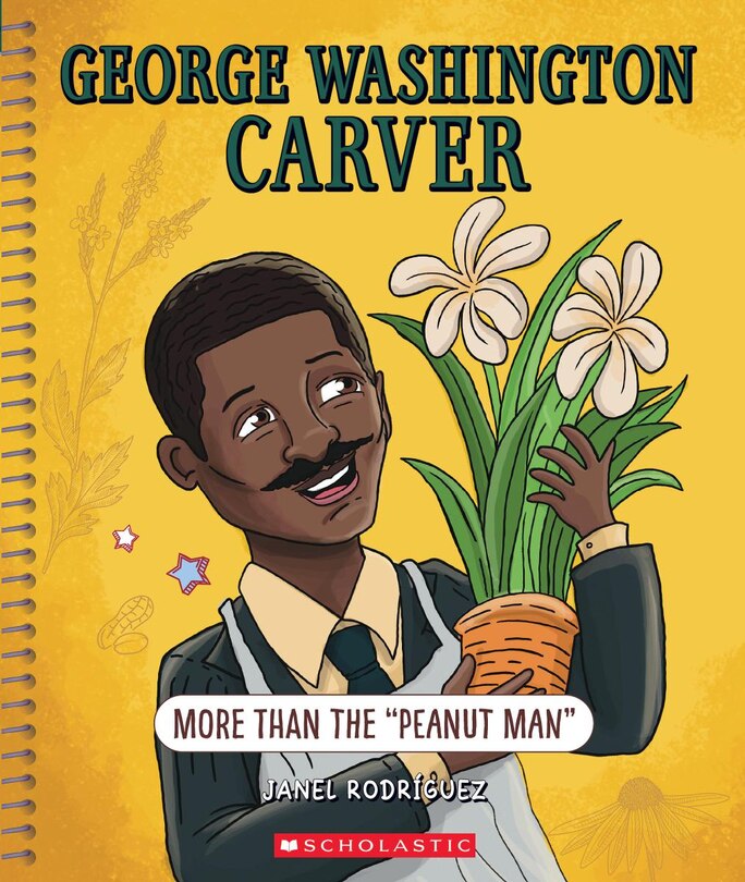 Front cover_George Washington Carver: More Than The Peanut Man (Bright Minds)