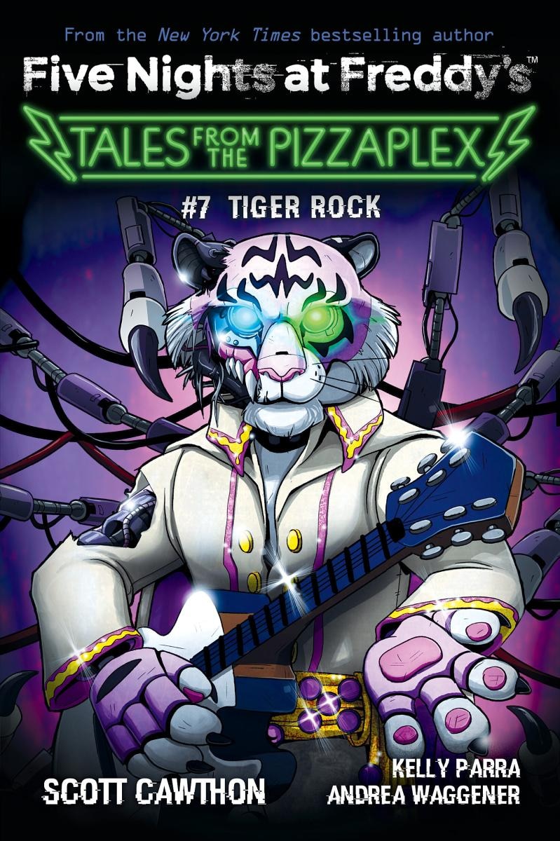Tiger Rock: An Afk Book (five Nights At Freddy's: Tales From The