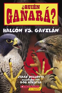 Front cover_¿Quién ganará? Halcón vs. Gavilán (Who Will Win? Falcon vs. Hawk)