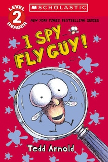 Front cover_I Spy Fly Guy! (Scholastic Reader, Level 2)