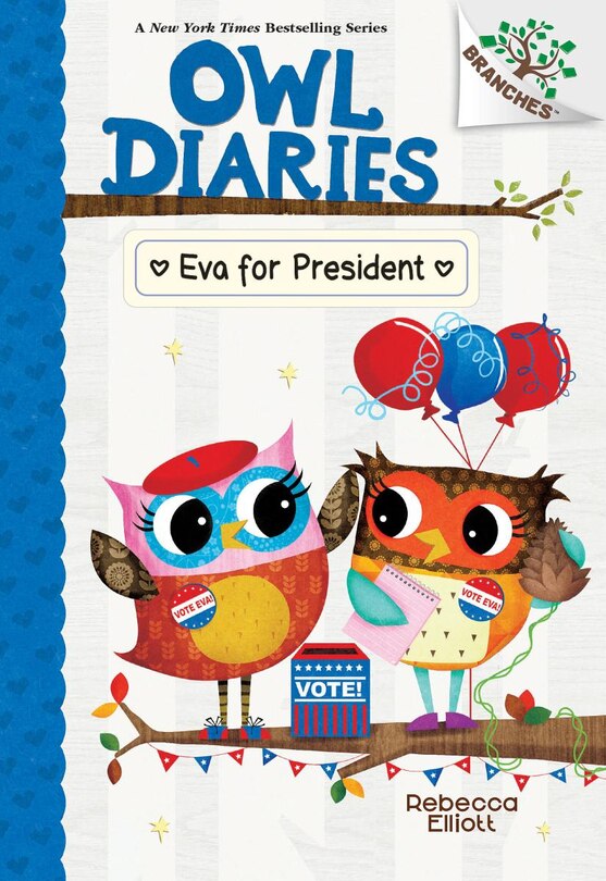 Front cover_Eva for President: A Branches Book (Owl Diaries #19)
