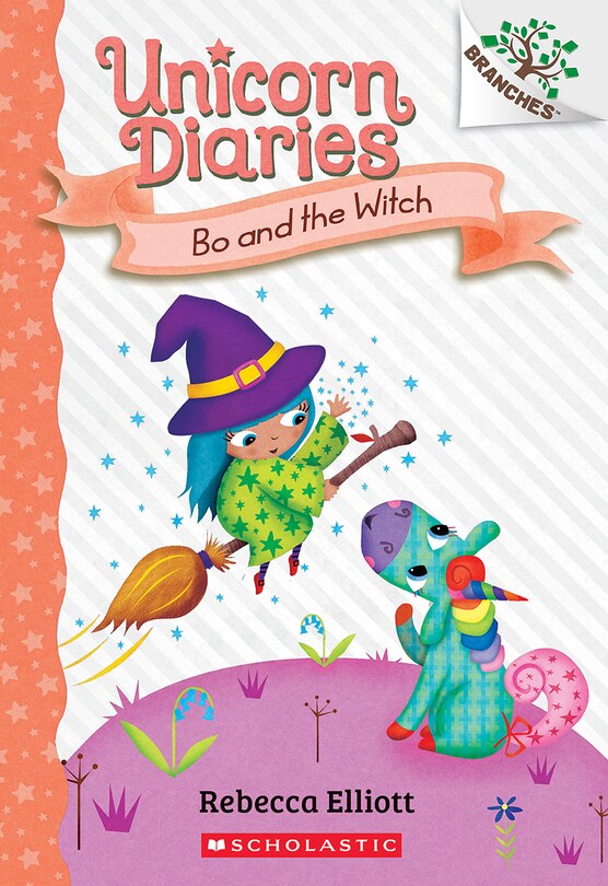 Front cover_Bo and the Witch: A Branches Book (Unicorn Diaries #10)