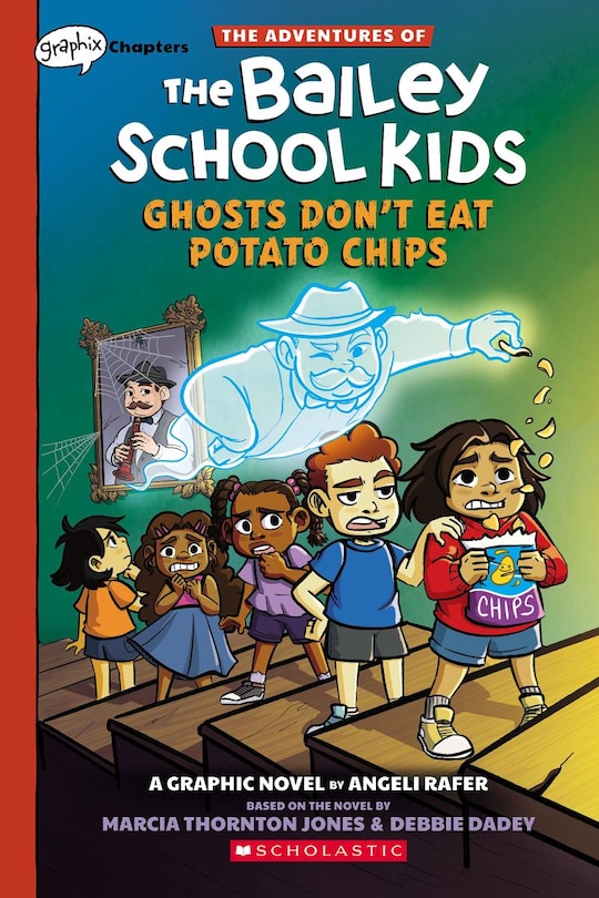 Front cover_Ghosts Don't Eat Potato Chips: A Graphix Chapters Book (The Adventures of the Bailey School Kids #3)