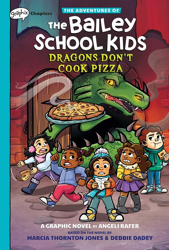 Couverture_Dragons Don't Cook Pizza: A Graphix Chapters Book (The Adventures of the Bailey School Kids #4)