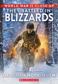 Couverture_World War II Close Up: They Battled in Blizzards