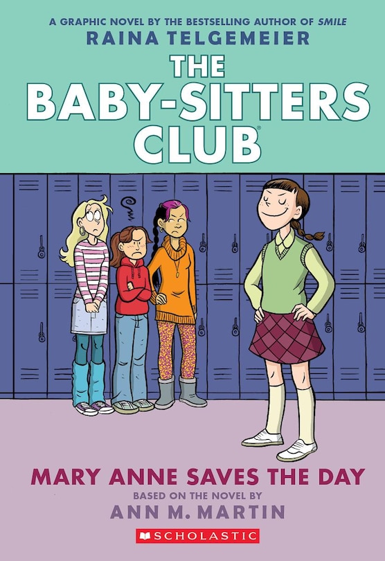Front cover_Mary Anne Saves the Day: A Graphic Novel (The Baby-sitters Club #3)