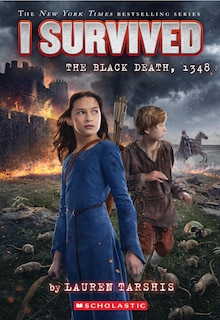 Front cover_I Survived the Black Death, 1348 (I Survived #24)