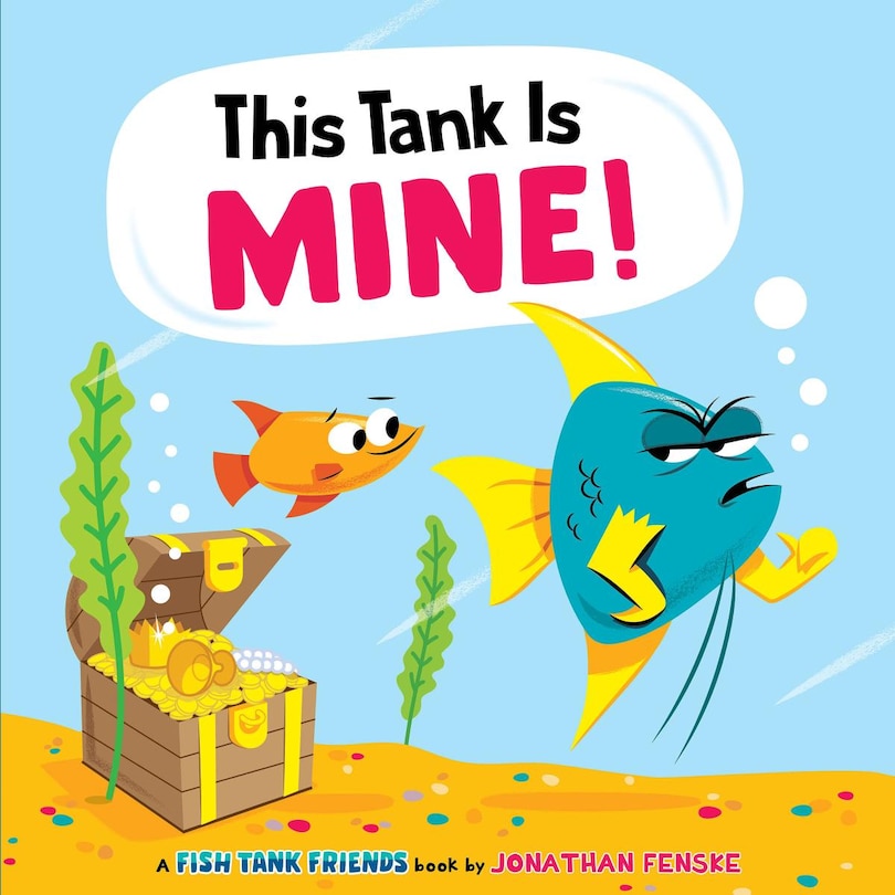 Couverture_This Tank Is Mine! (Fish Tank Friends)