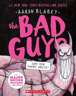 The Bad Guys in Let the Games Begin! (The Bad Guys #17) image number 0