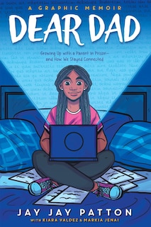 Couverture_Dear Dad: Growing Up with a Parent in Prison -- and How We Stayed Connected