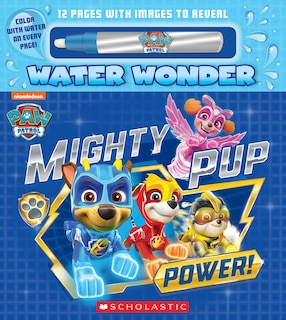 Couverture_Mighty Pup Power (A PAW Patrol Water Wonder Storybook) (Media tie-in)