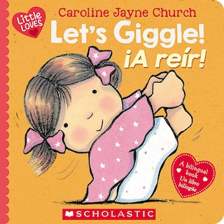 Front cover_Let’s Giggle! / ¡A reír! (Scholastic Bilingual)