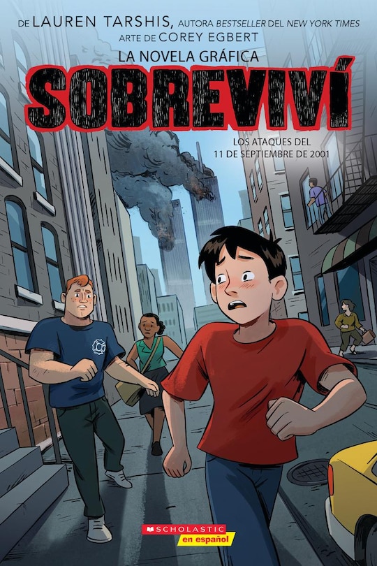 Couverture_Sobreviví los ataques del 11 de septiembre de 2001 (Graphix) (I Survived the Attacks of September 11, 2001)