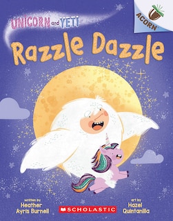 Couverture_Razzle Dazzle: An Acorn Book (Unicorn and Yeti #9)