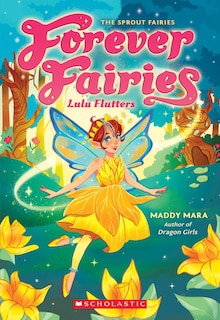 Front cover_Lulu Flutters (Forever Fairies #1)