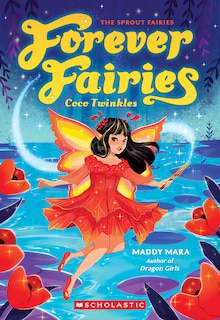Front cover_Coco Twinkles: (Forever Fairies #3)