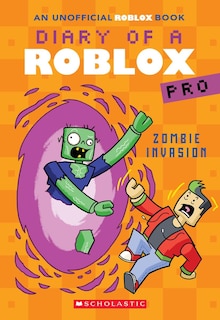 Front cover_Zombie Invasion (Diary of a Roblox Pro #5: An AFK Book)