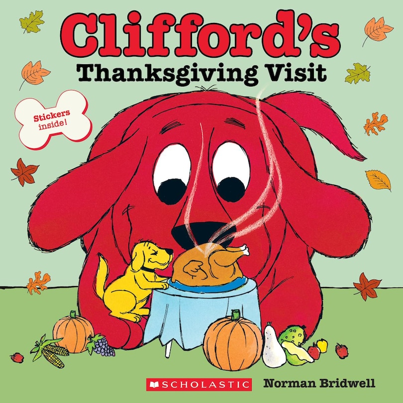 Front cover_Clifford&rsquo;s Thanksgiving Visit (Classic Storybook)