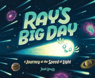 Front cover_Ray's Big Day: A Journey at the Speed of Light