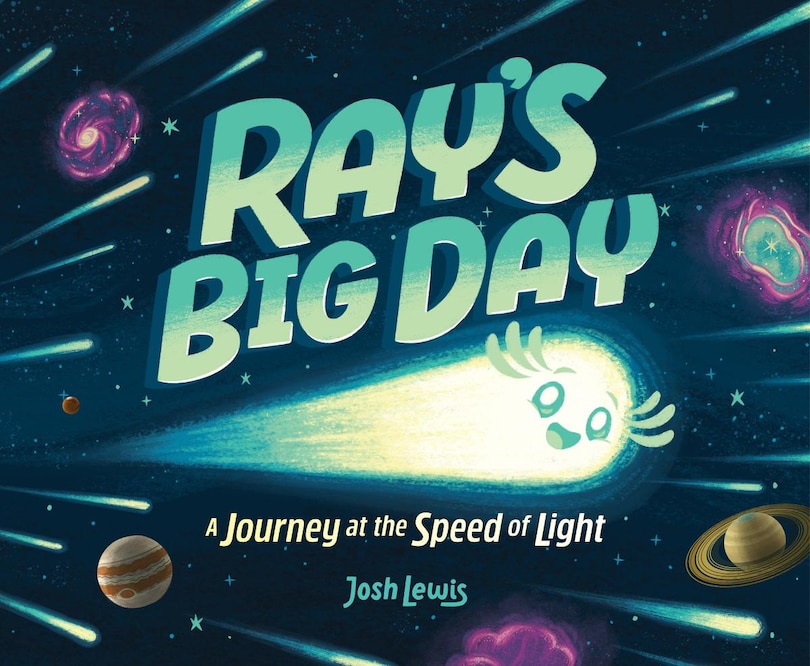 Front cover_Ray's Big Day: A Journey at the Speed of Light