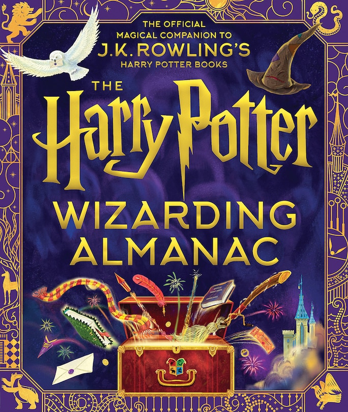 Front cover_The Harry Potter Wizarding Almanac: The Official Magical Companion to J.K. Rowling's Harry Potter Books