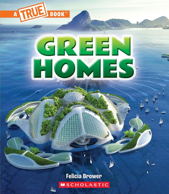 Front cover_Green Homes (A True Book: A Green Future)