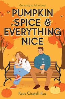 Front cover_Pumpkin Spice & Everything Nice