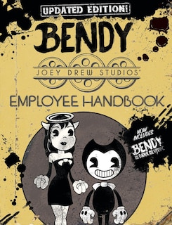 Couverture_Joey Drew Studios Updated Employee Handbook: An AFK Book (Bendy)