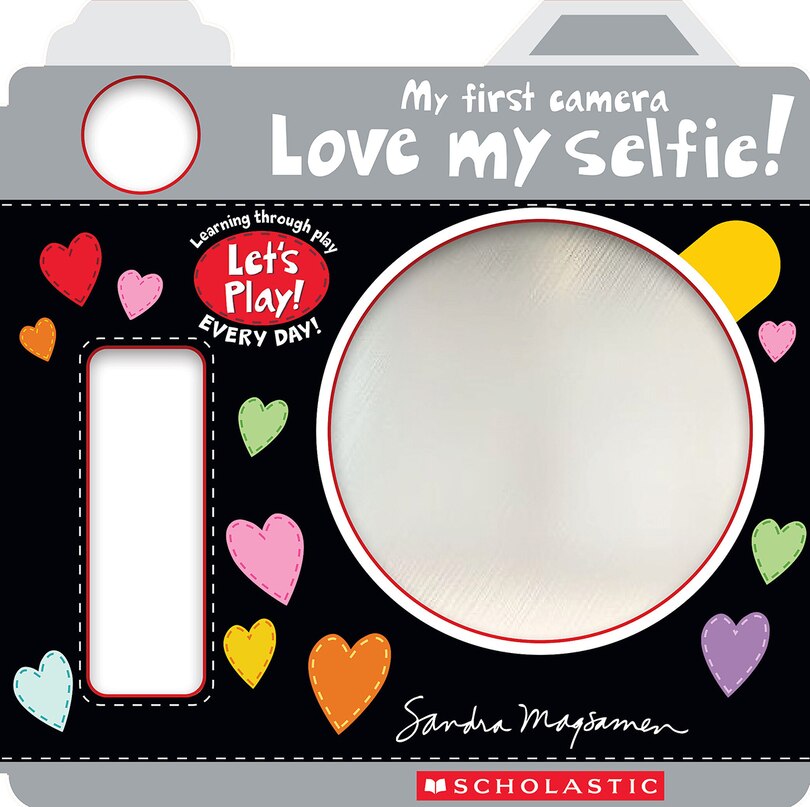 Front cover_Love My Selfie! (A Let's Play! Board Book)