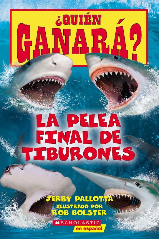Front cover_¿Quién ganará? La pelea final de tiburones (Who Would Win?: Ultimate Shark Rumble)