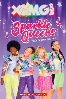 Front cover_XOMG Pop! Sparkle Queens: This is who we are! (Media tie-in)