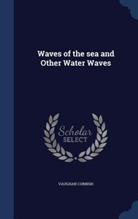 Front cover_Waves of the sea and Other Water Waves