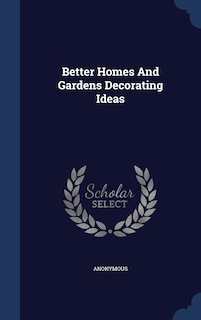 Front cover_Better Homes And Gardens Decorating Ideas