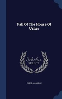 Fall Of The House Of Usher