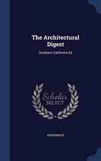The Architectural Digest: Southern California Ed de Anonymous