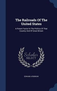 Couverture_The Railroads Of The United States